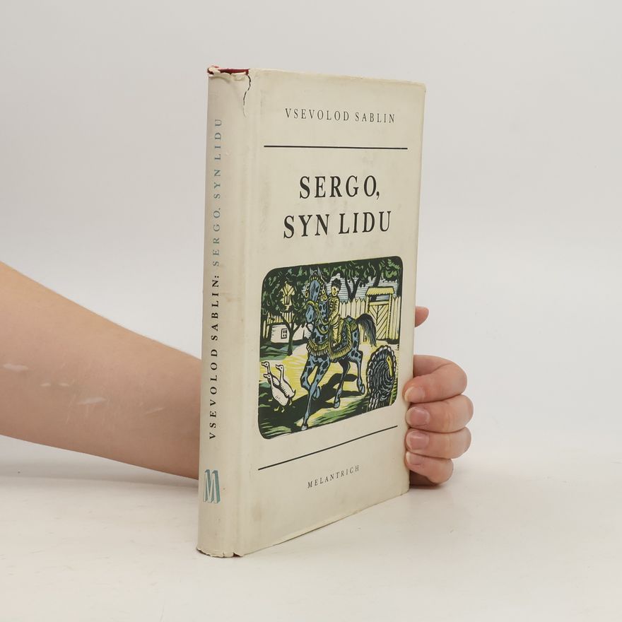Vsevolod Sablin Sergo, syn lidu