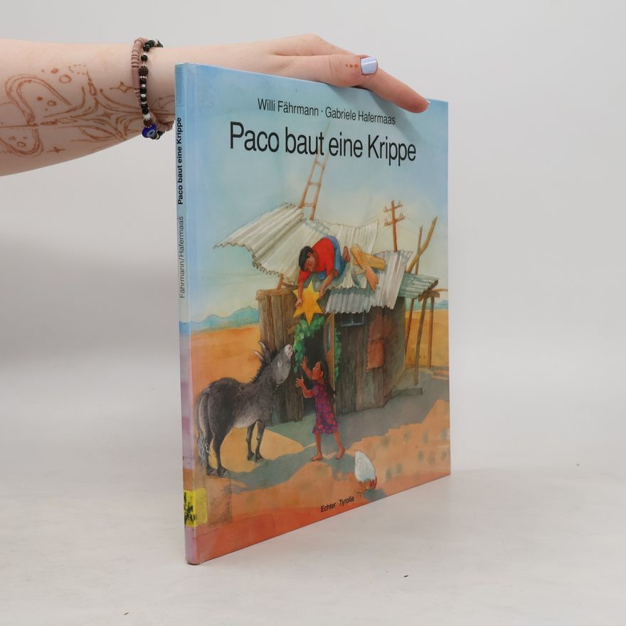 Willi Fährmann Paco baut eine Krippe