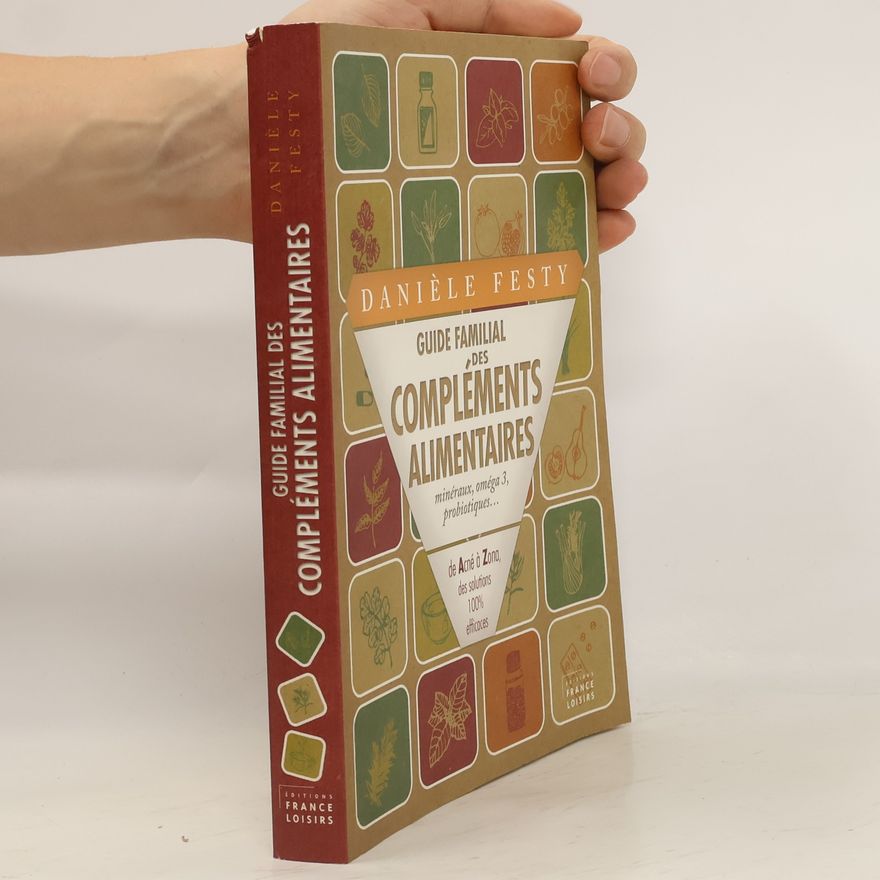 Kolektiv autorů Guide Familial des Complements Alimentaires