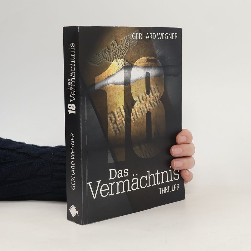 Gerhard Wegner 18 - das Vermächtnis