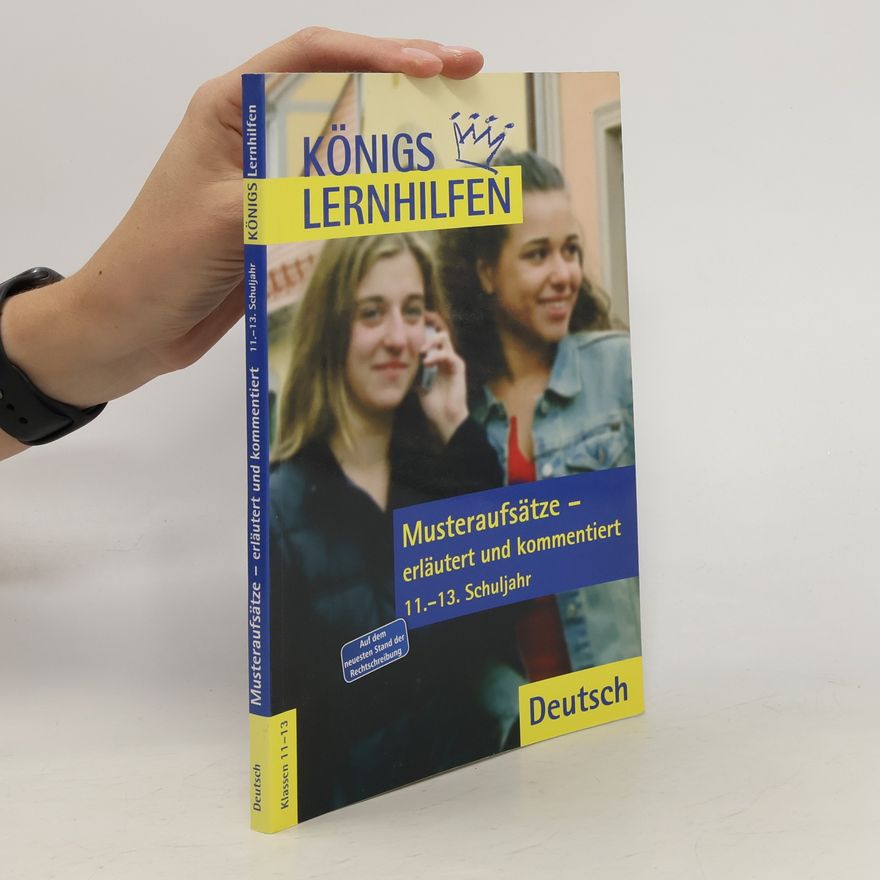 Various authors Musteraufsätze - erläutert und kommentiert