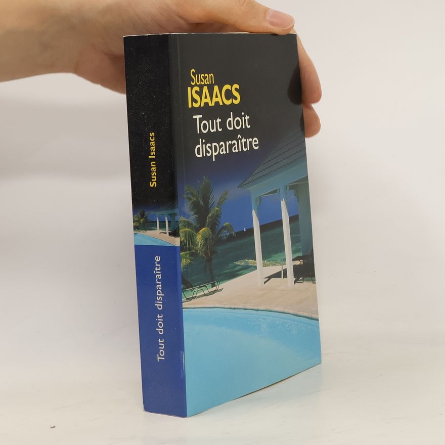 Susan Isaacs Tout doit disparaître