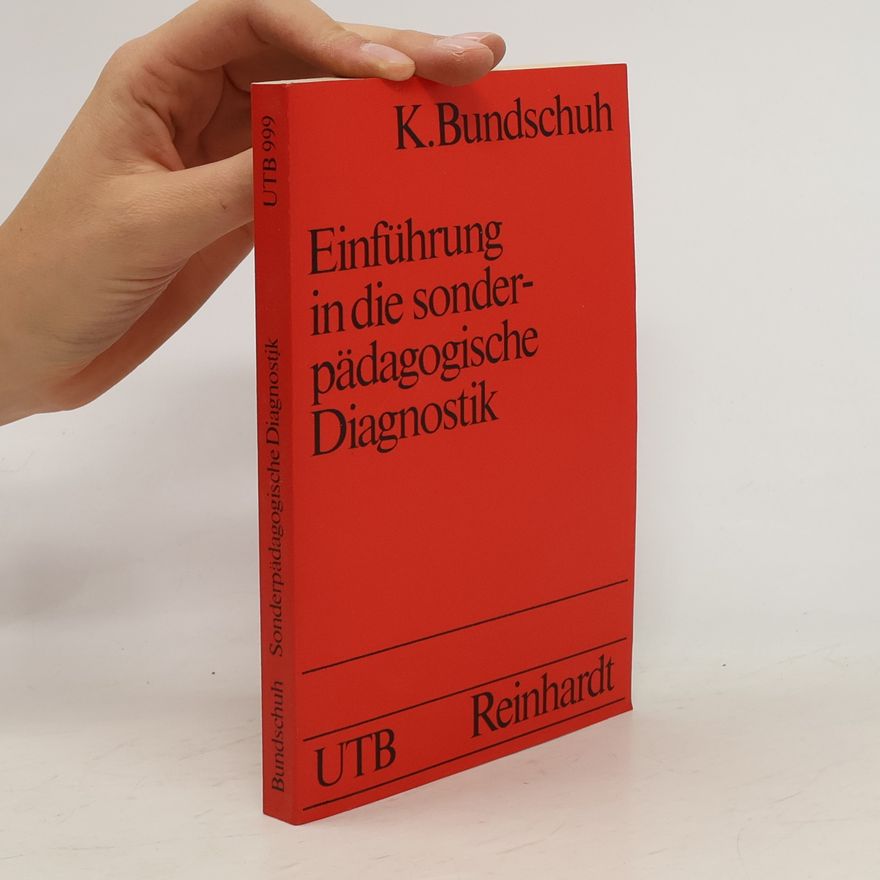 Konrad Bundschuh Einführung in die sonderpädagogische Diagnostik