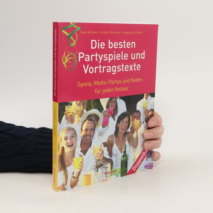 Hajo Bücken Die besten Partyspiele und Vortragstexte