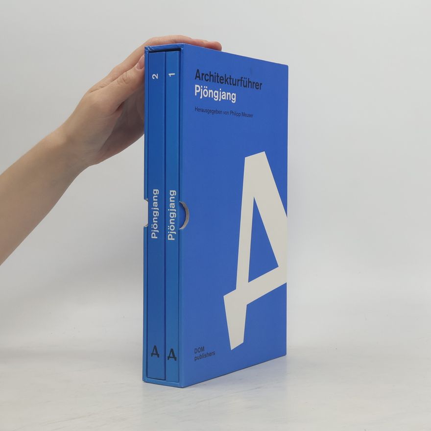 Kolektiv autorů Architekturführer Pjöngjang
