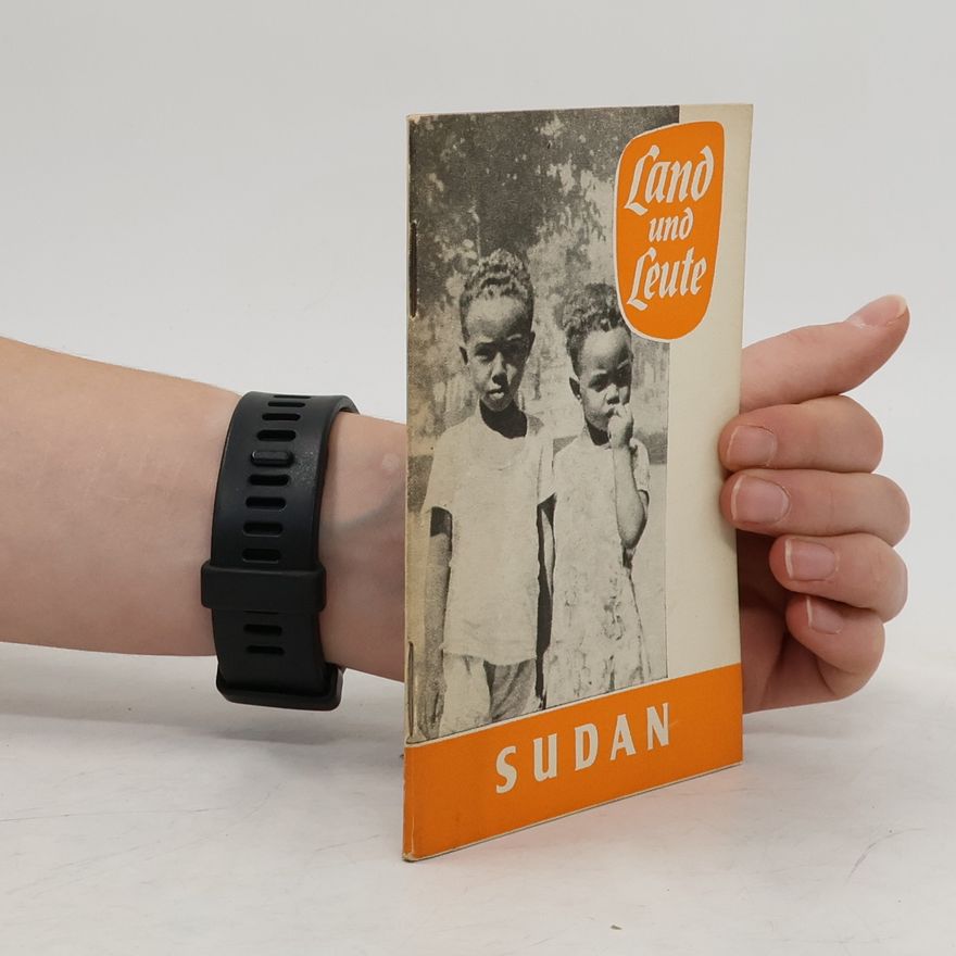Harry Zinger Land und Leute. Sudan