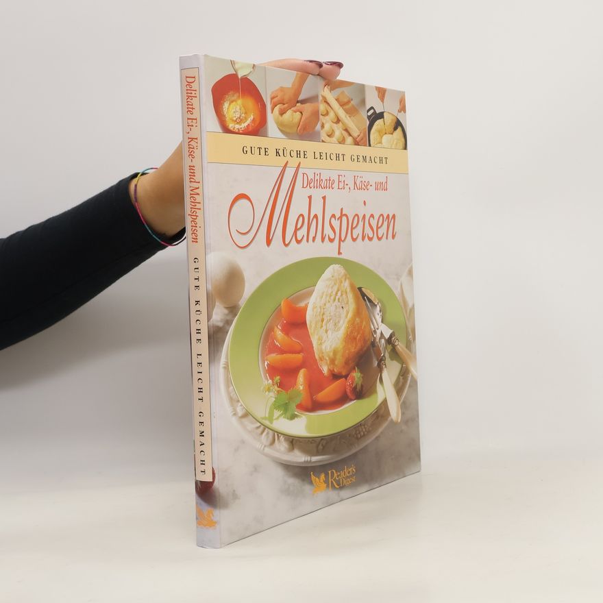 Christina Zacker Delikate Ei-, Käse- und Mehlspeisen