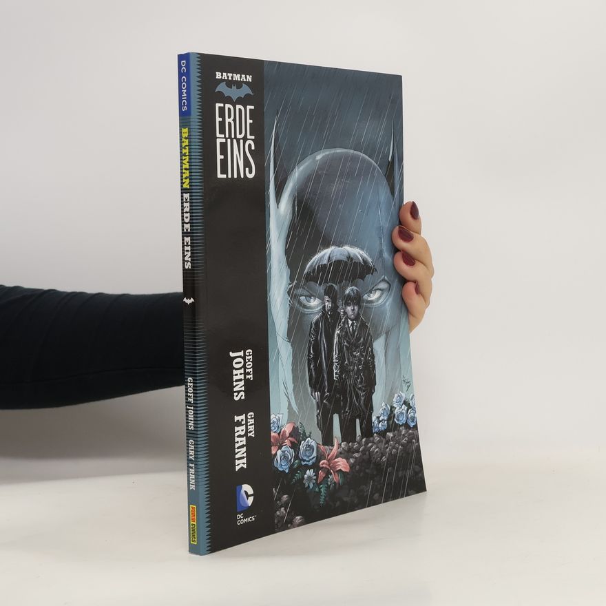 Geoff Johns Batman - Erde Eins