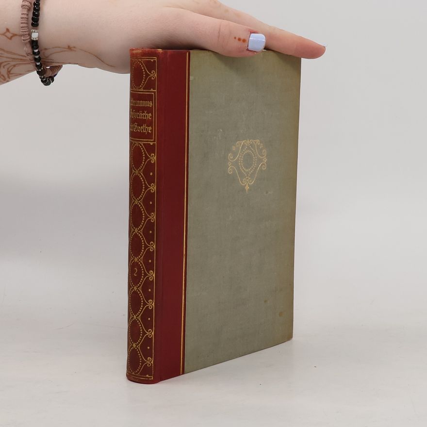Eduard Castle Anmerkungen und Register zu Eckermanns Gesprächen mit Goethe