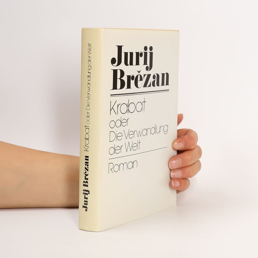 Jurij Brězan Krabat oder Die Verwandlung der Welt
