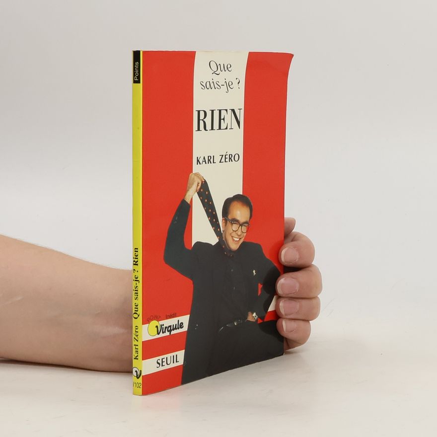 Karl Zéro Que sais-je? Rien