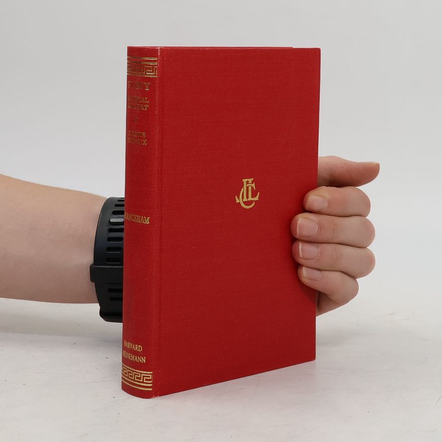 Gaius Plinius Secundus Natural History V. Books 17-19