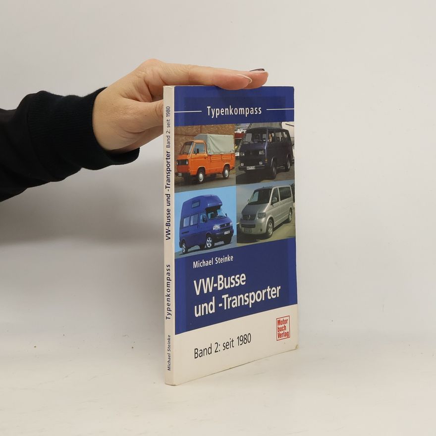 Michael Steinke VW-Busse und -Transporter