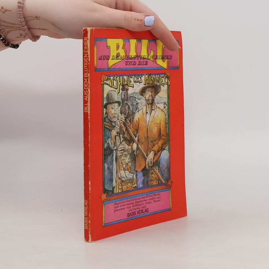 Hoffmann's Comic Theater Bill aus dem blutigen Eimer und die Söhne des Himmels