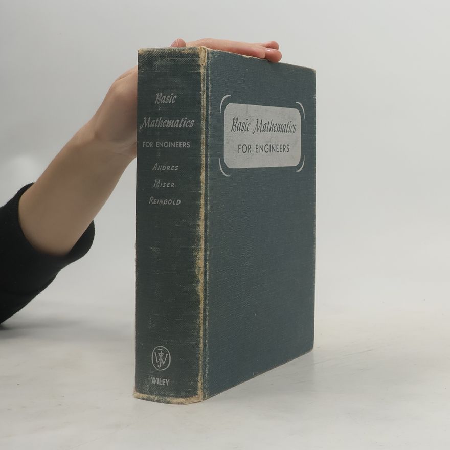 Haim Reingold Basic Mathematics for Engineers