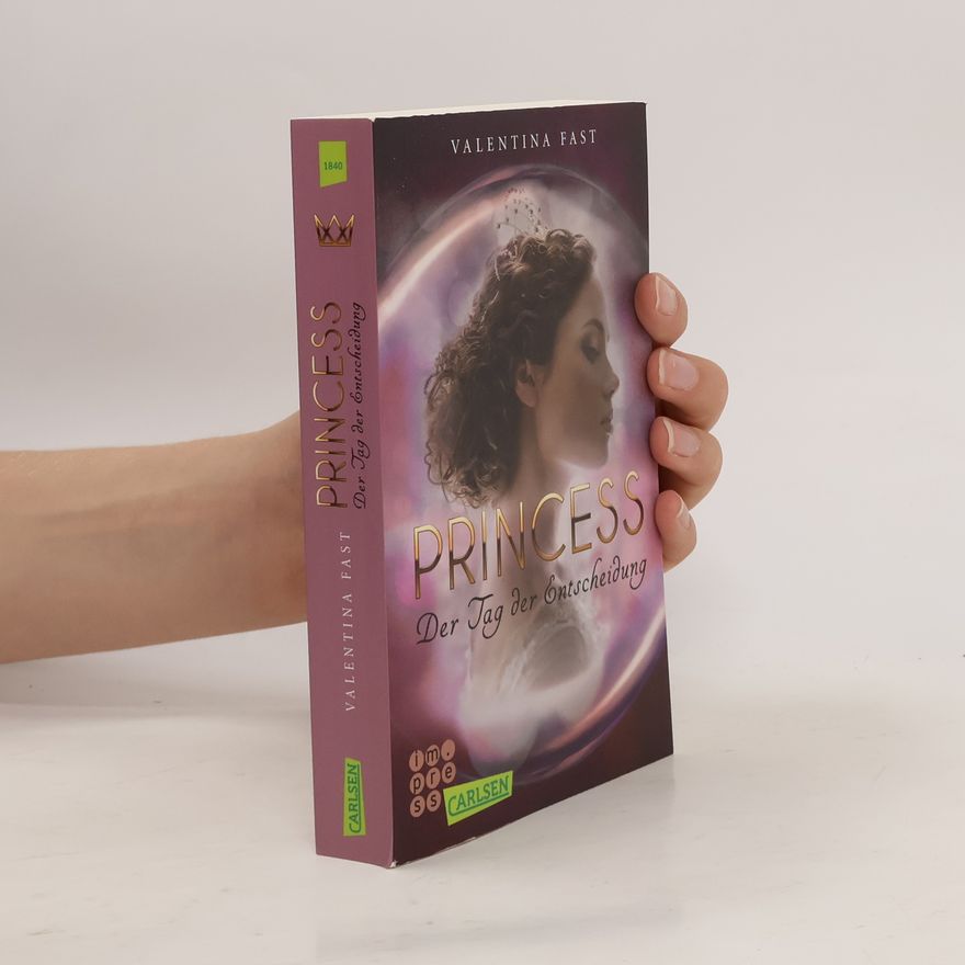 Valentina Fast Princess - der Tag der Entscheidung