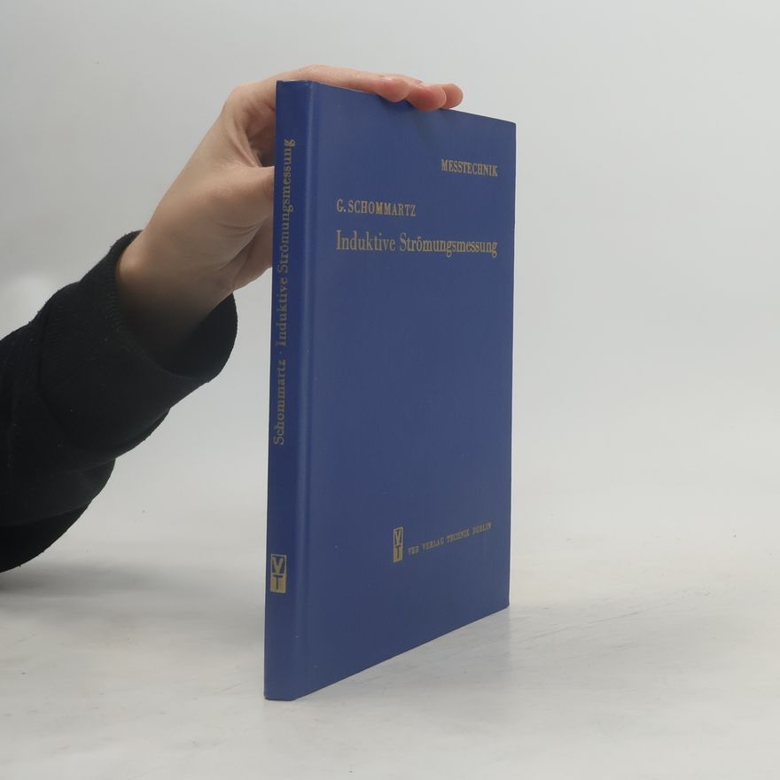 Günther Schommartz Induktive Strömungsmessung