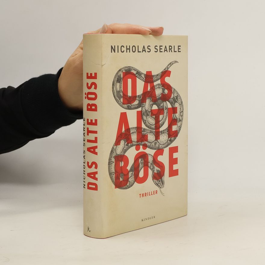 Nicholas Searle Das alte Böse