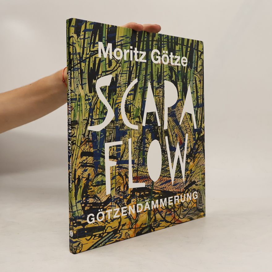 Moritz Götze Moritz Götze - Scapa Flow: Untergang & Legende, 100 Jahre Selbstversenkung der deutschen Flotte, Deutsches Marinemuseum Wilhelmshaven - Götzendämmerung: Bilder zur deutschen Geschichte, Kunsthalle Wilhelmshaven