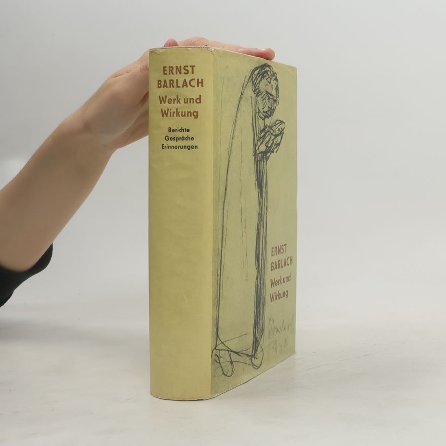 Ernst Barlach Werk und Wirkung