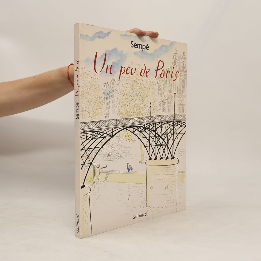 Jean-Jacques Sempé Un peu de Paris