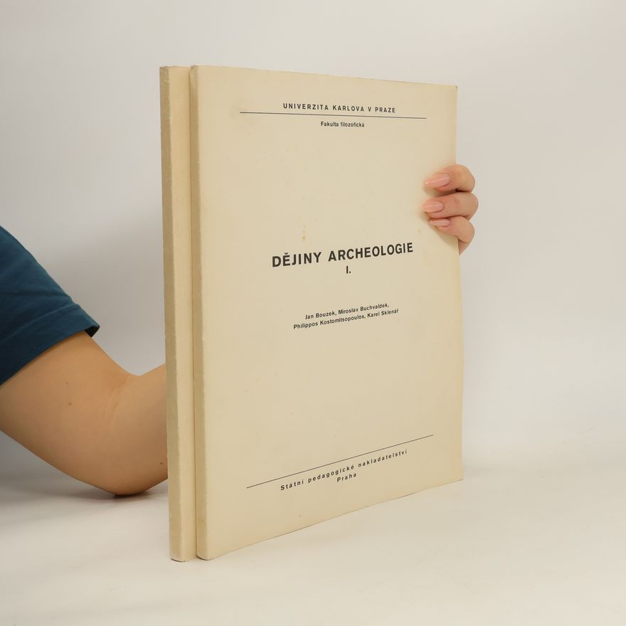 AA.VV. Dějiny archeologie I.-II.