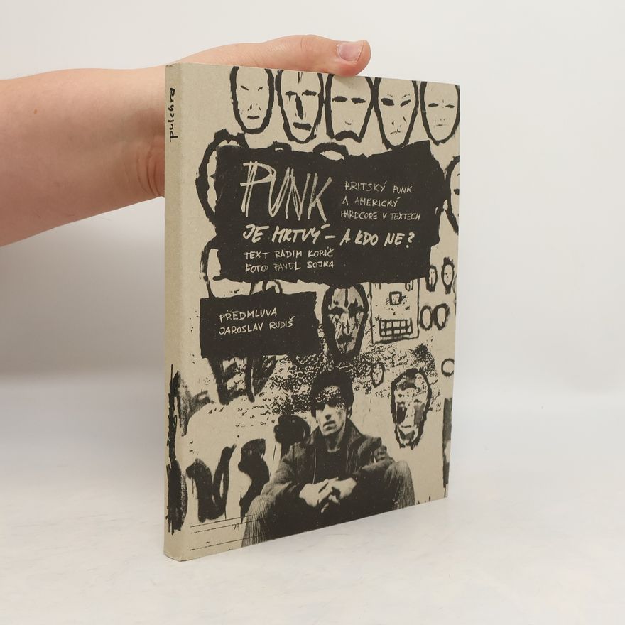 Radim Kopáč PUNK je mrtvý – a kdo ne?