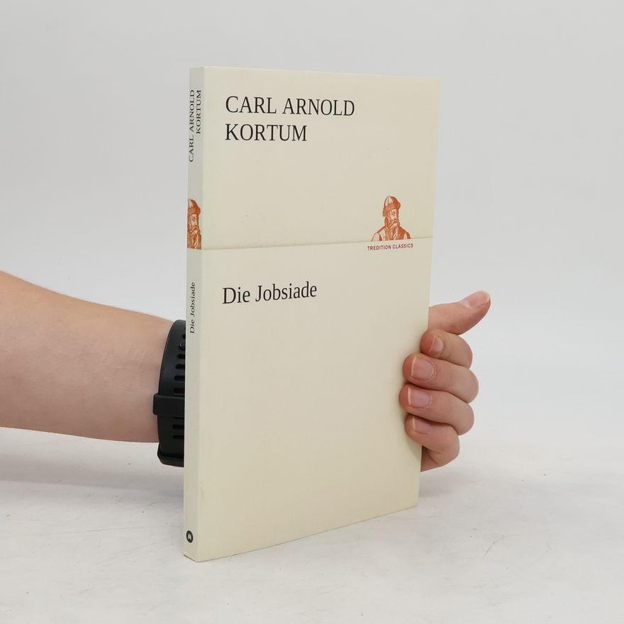 Karl Arnold Kortum Die Jobsiade