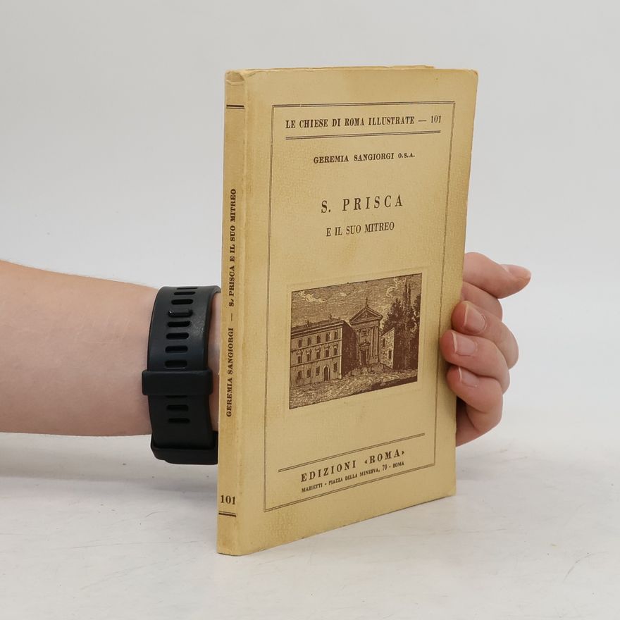 Geremia Sangiorgi S. Prisca e il suo mitreo