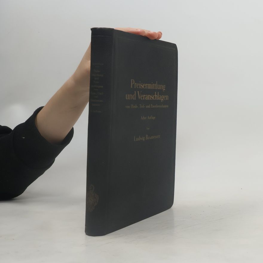 Ludwig Baumeister Preisermittlung und Veranschlangen