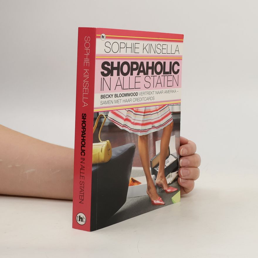 Sophie Kinsella Shopaholic in alle Staten