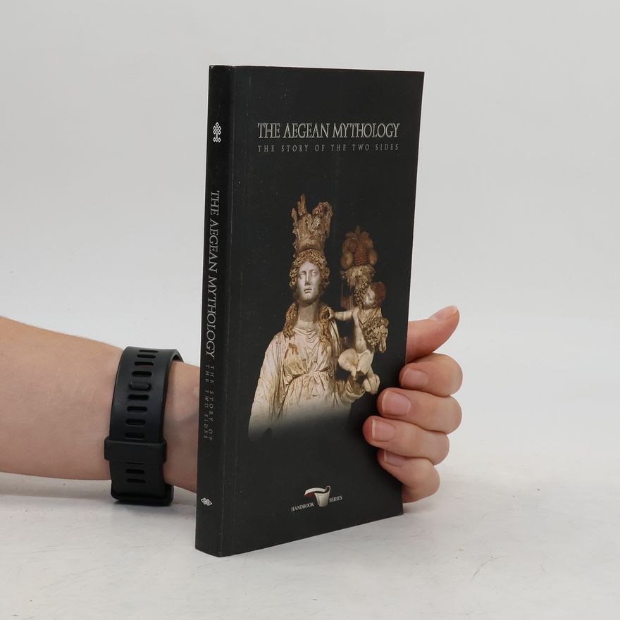 Kolektiv autorů The Aegean Mythology