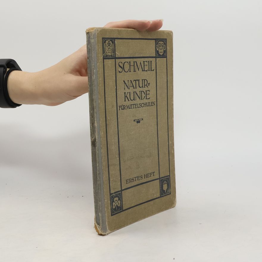 Otto Schmeil Schmeil. Naturkunde