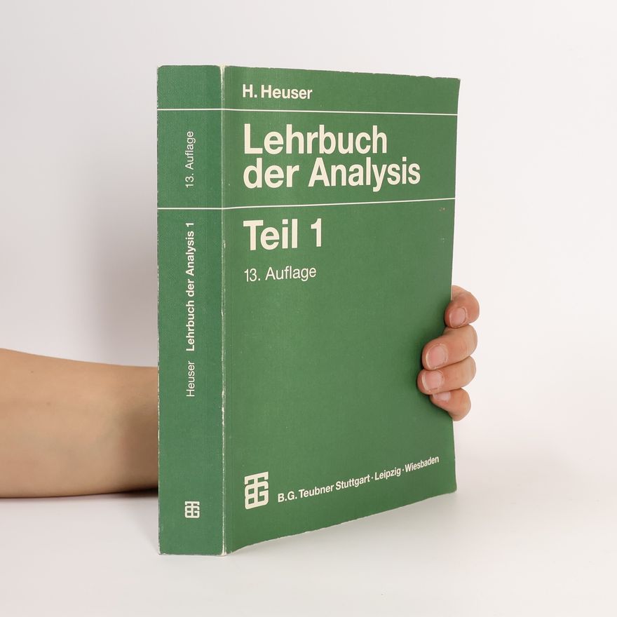 H. Heuser Lehrbuch der Analysis