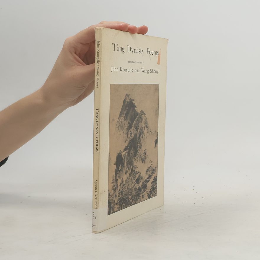 Wang Shouyi T'Ang Dynasty Poems