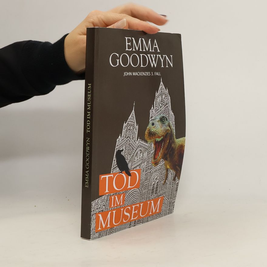 Emma Goodwyn Tod im Museum. John Mackenzies dritter Fall