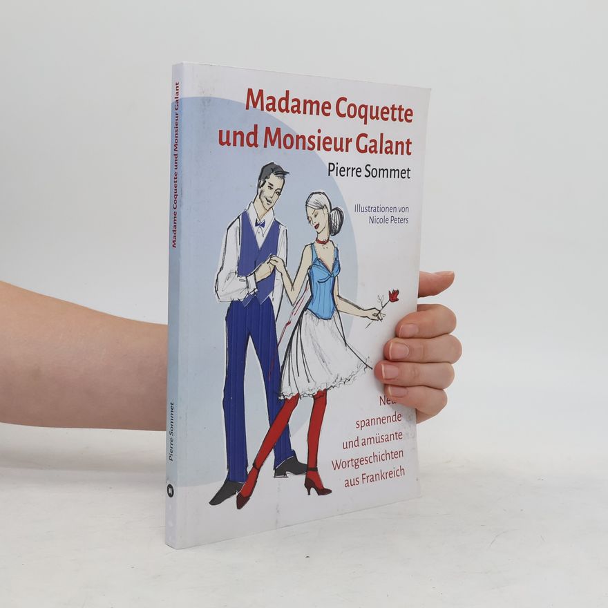 Pierre Sommet Madame Coquette und Monsieur Galant