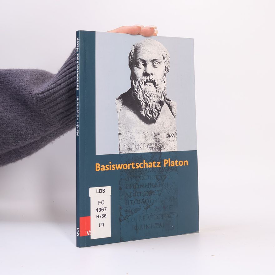 Martin Holtermann Basiswortschatz Platon