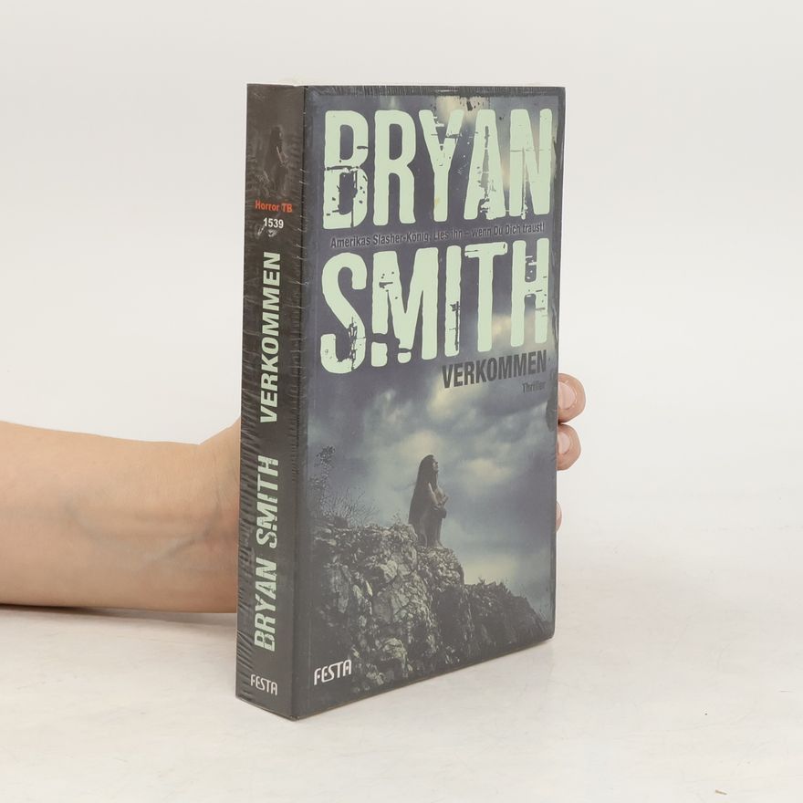 Bryan Smith Verkommen