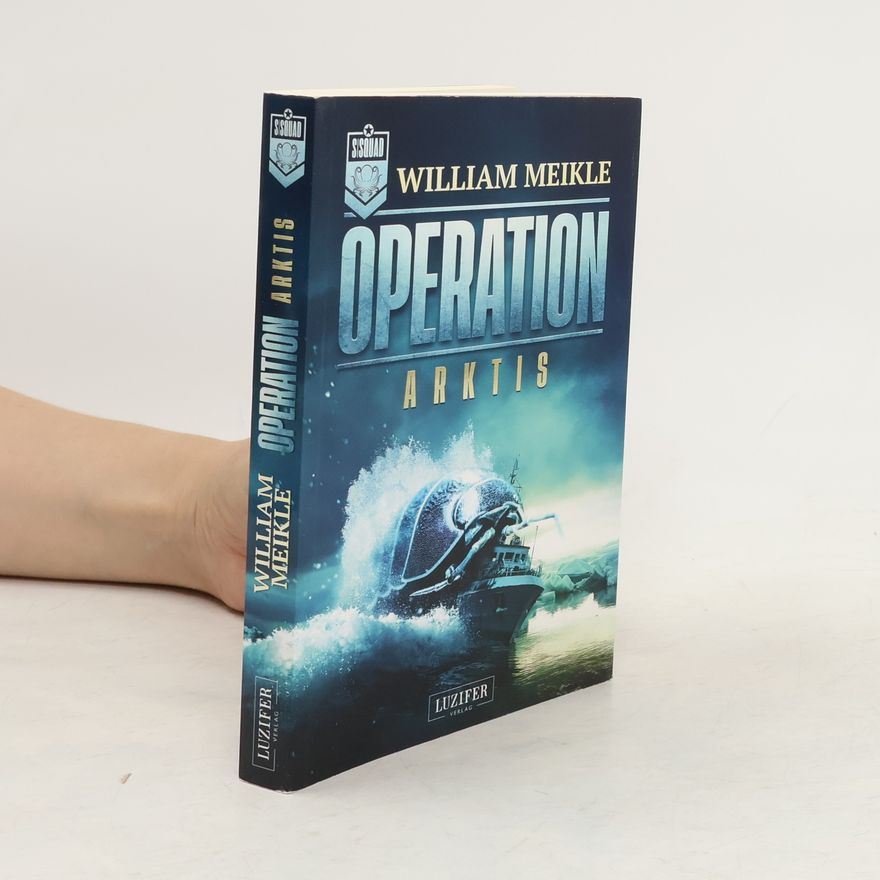 William Meikle Operation Arktis