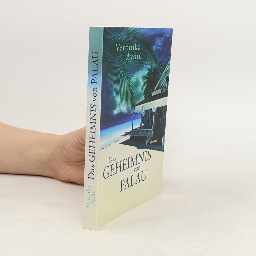 Veronika Aydin Das Geheimnis Von Palau