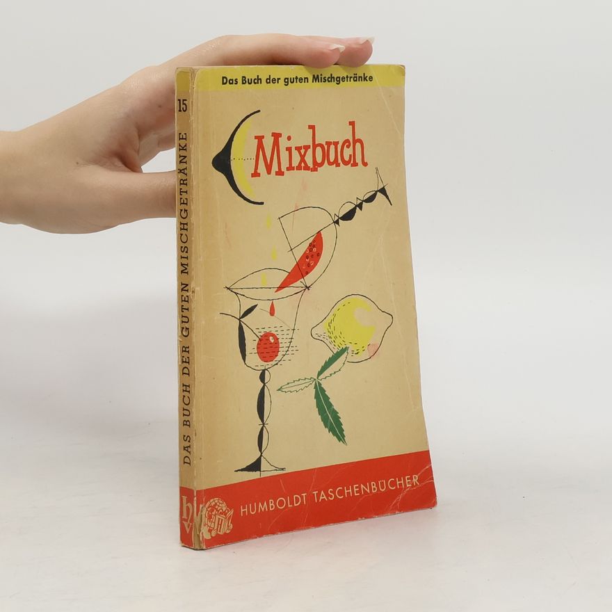 Various authors Das Mixbuch