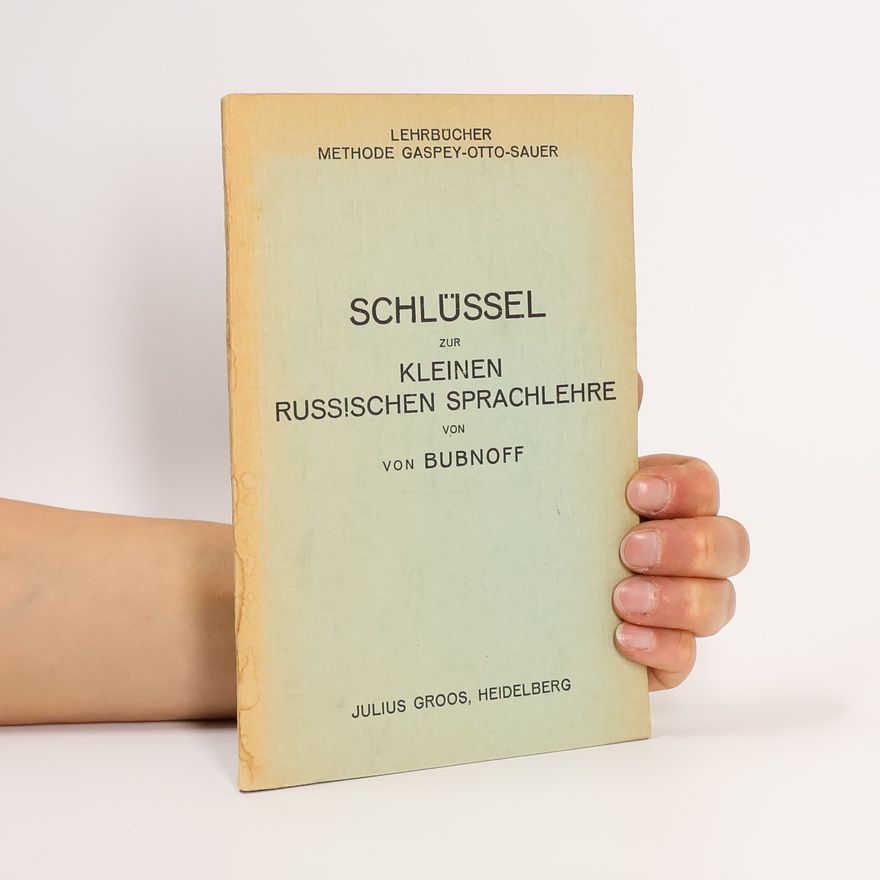 Nicolai von Bubnoff Schlüssel zur kleinen spanischen Sprachlehre