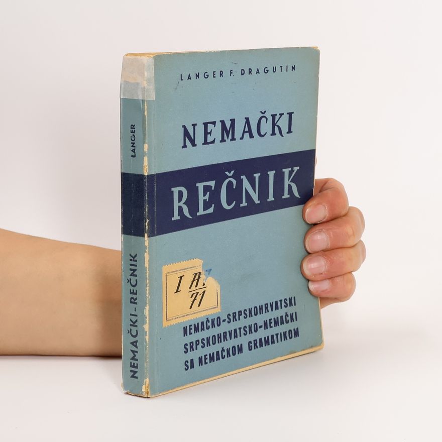 Langer F. Dragutin Rečnik nemačko-srpski i srpsko-nemački