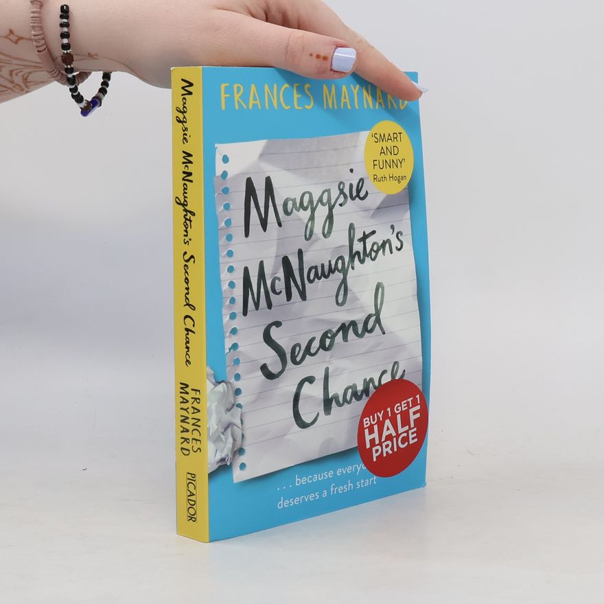 Frances Maynard Maggsie McNaughton's Second Chance