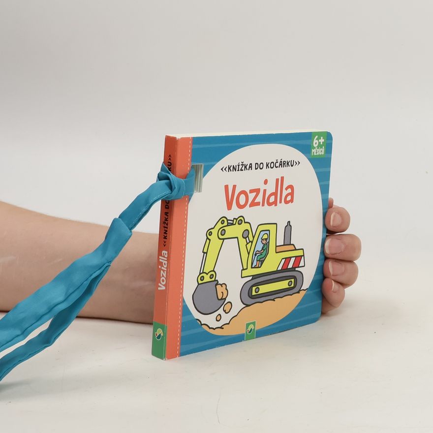 Autores varios Knižka do kočíka. Vozidlá