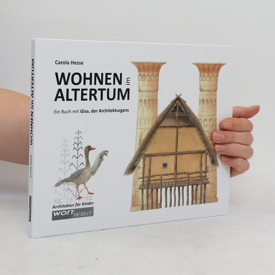 Carola Hesse Wohnen im Altertum