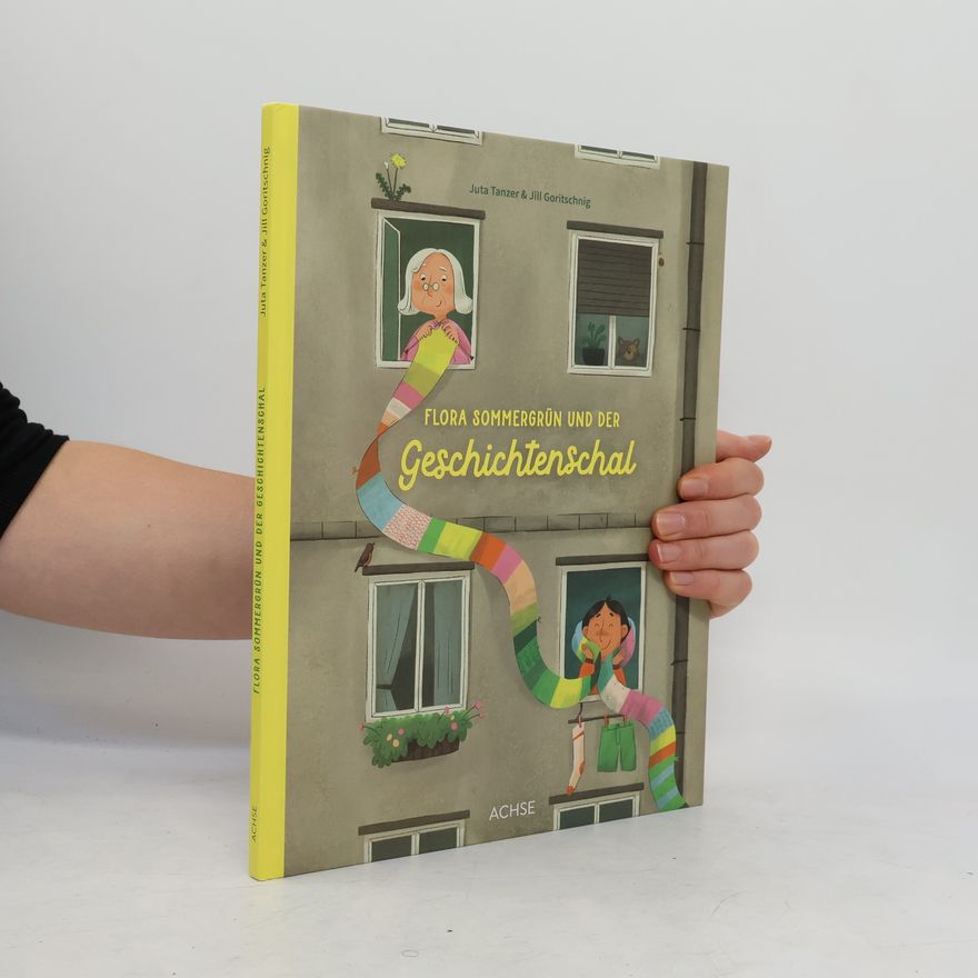 Jill Goritschnig Flora Sommergrün und der Geschichtenschal