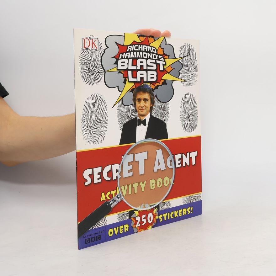 Richard Hammond Richard Hammond's Blast Lab Secret Agent Activity Book