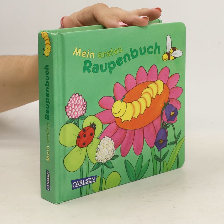 Andrea Pöter Mein erstes Raupenbuch